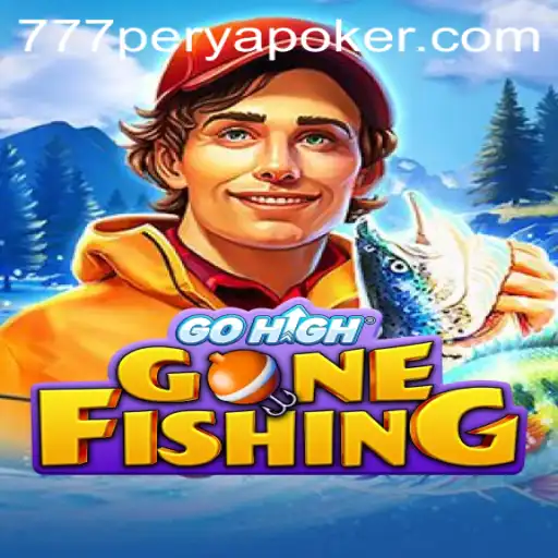 GoHighGoneFishing: Dive into the World of 777PERYA POKER