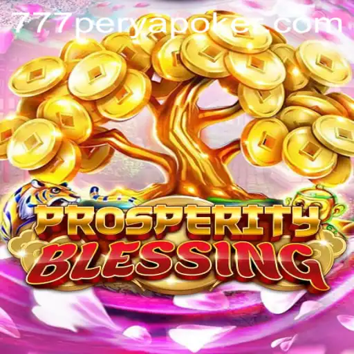 Discover the Strategic World of ProsperityBlessing: Unveiling 777PERYA POKER