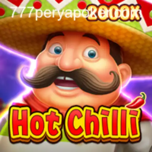 Discover the Thrills of HotChilli in the World of 777PERYA POKER
